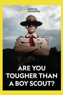 Are You Tougher Than a Boy Scout? poster