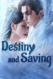 Destiny and Saving poster