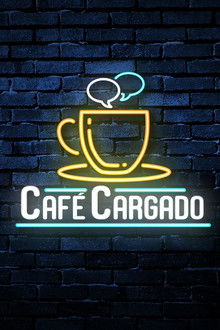 Café cargado poster