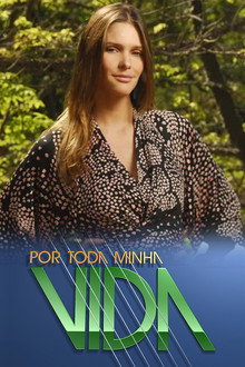 Por Toda Minha Vida poster