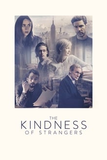 Watch Movies The Kindness of Strangers (2020) Full Free Online