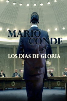 Mario Conde: los días de gloria poster