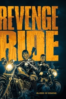Watch Movies Revenge Ride (2020) Full Free Online