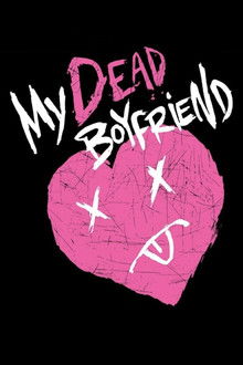 My Dead Boyfriend poster