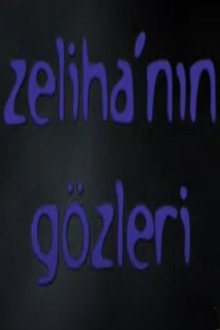 Zeliha'nın Gözleri poster