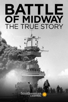 Battle of Midway: The True Story poster