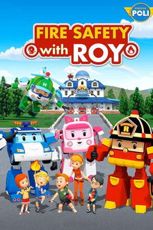 Fire Safety with ROY poster