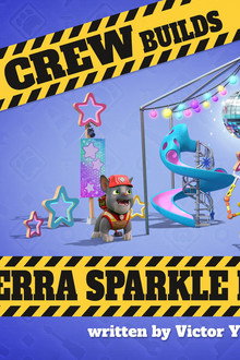 The Crew Builds a Sierra Sparkle Experience