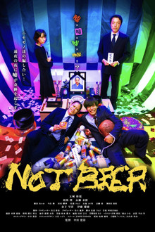 NOT BEER poster