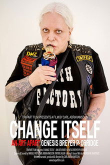 Change Itself – An Art Apart: Genesis Breyer P-Orridge poster