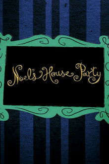 Noel's House Party poster