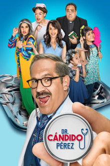 Dr. Cándido Pérez poster
