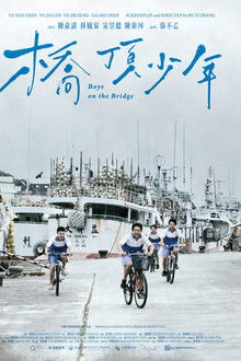 Boys on the Bridge poster