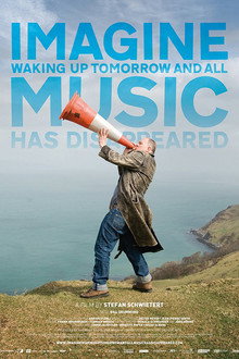 Imagine Waking Up Tomorrow and All Music Has Disappeared poster