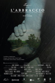 L'abbraccio - Storia di Antonino e Stefano Saetta poster