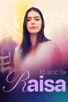 Jo soc la Raisa poster
