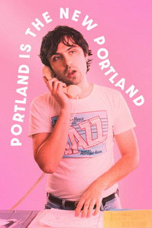 Portland Is the New Portland poster
