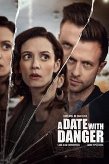 Watch Movies A Date with Danger (2021) Full Free Online