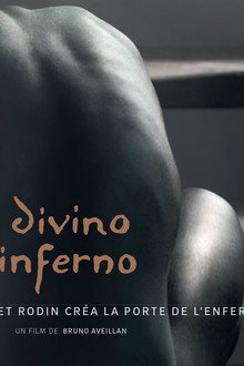 Divino Inferno – Rodin and the Gates of Hell poster