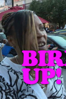 Bird Up!