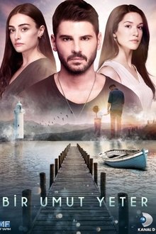 Bir Umut Yeter poster