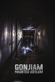 Gonjiam: Haunted Asylum