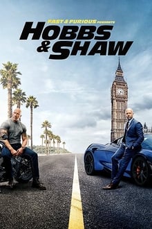 Watch Movies Fast & Furious Presents: Hobbs & Shaw (2019) Full Free Online