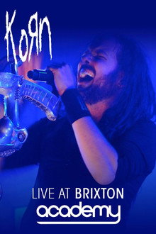KoRn: Live At Brixton Academy poster