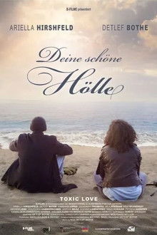 Deine schöne Hölle poster