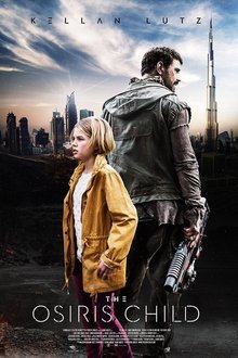 Science Fiction: Volume 1 The Osiris Child (2016)