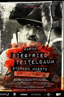 Warum Siegfried Teitelbaum sterben musste poster