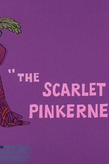 The Scarlet Pinkernel