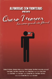 I Wanna Die (or How I Learned Not to Die) poster