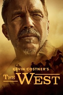Kevin Costner's The West poster