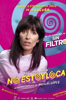 No estoy loca (2018)