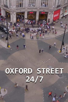 Oxford Street 24/7 poster