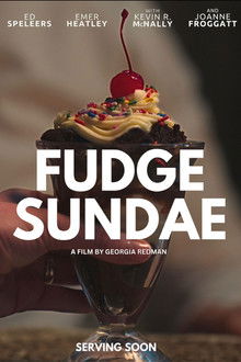 Fudge Sundae poster