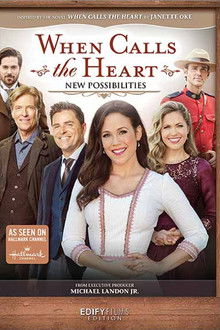 When Calls the Heart: New Possibilities poster