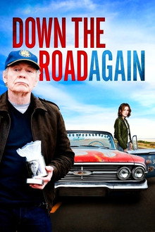 Down the Road Again poster