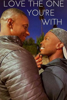Love the One You're With poster
