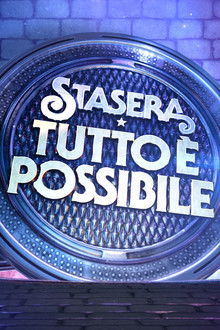 Stasera tutto è possibile poster