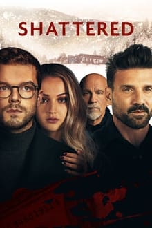 Watch Movies Shattered (2022) Full Free Online