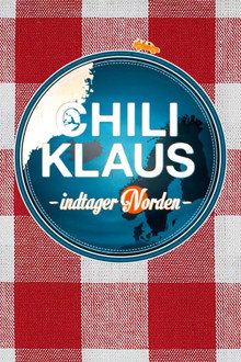 Chili Klaus indtager norden poster