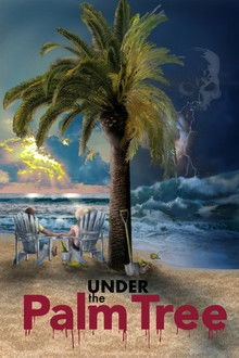 Under the Palm Tree poster