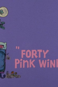 Forty Pink Winks