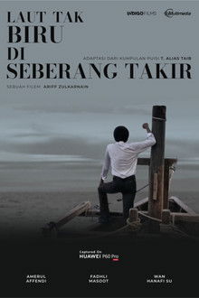 The Sea Is Not Blue At Seberang Takir poster