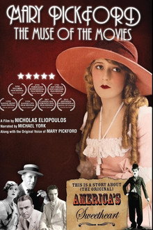 Mary Pickford: The Muse of the Movies poster