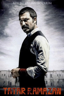 Tatar Ramazan: Ben Bu Oyunu Bozarım poster
