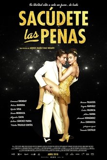 Sacúdete las penas (2018)