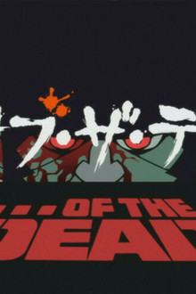 ... of the Dead